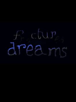 Foto do jogo Fractured Dreams