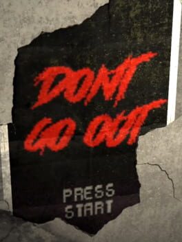 Foto do jogo Don't Go Out