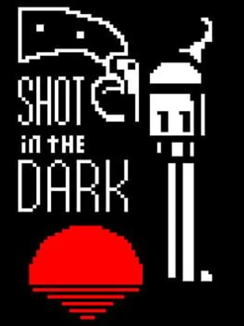 Shot in the Dark