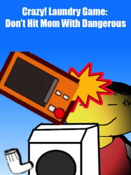 Foto do jogo Crazy! Laundry Game: Don't Hit Mom With Dangerous