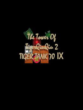 Foto do jogo The Tower of TigerQiuQiu 2: Tiger Tank 70 IX