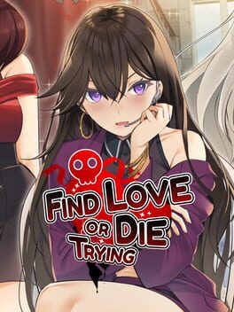 Foto do jogo Find Love or Die Trying
