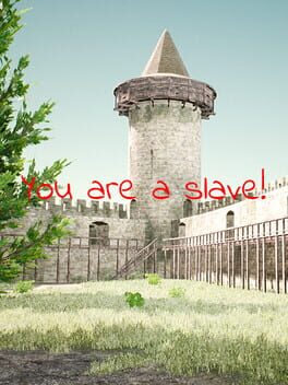 Foto do jogo You are a slave!