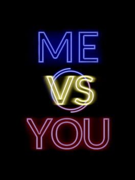 Foto do jogo Me vs. You