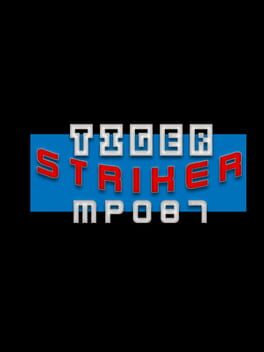 Tiger Striker: MP087