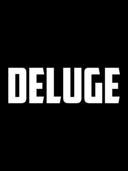 Foto do jogo Deluge