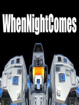 Foto do jogo WhenNightComes