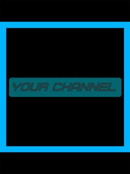 Foto do jogo Your Channel