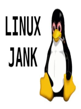 Foto do jogo Linux Jank