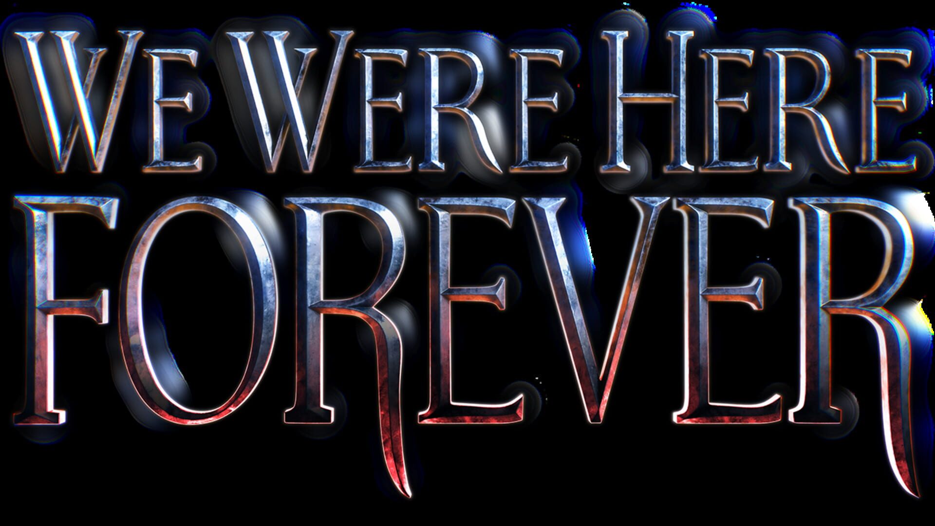 Foto do jogo We Were Here Forever