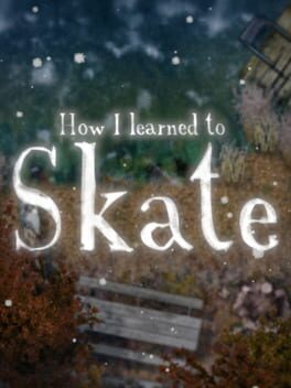 Foto do jogo How I learned to Skate