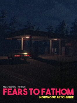 Foto do jogo Fears to Fathom: Norwood Hitchhike