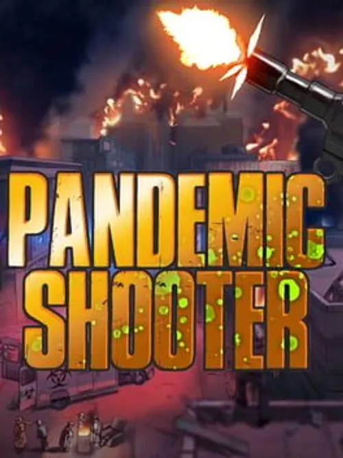 Pandemic Shooter