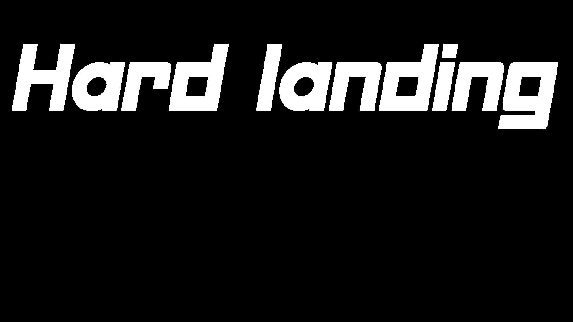 Foto do jogo Hard Landing