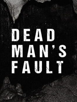 Foto do jogo Dead Man's Fault