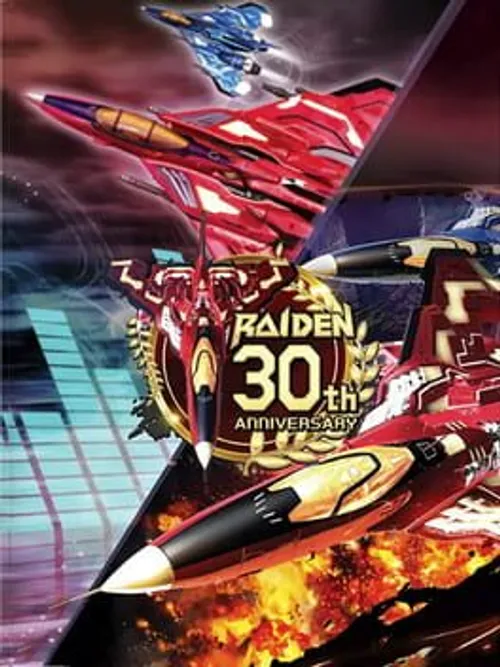 Raiden: 30th Anniversary