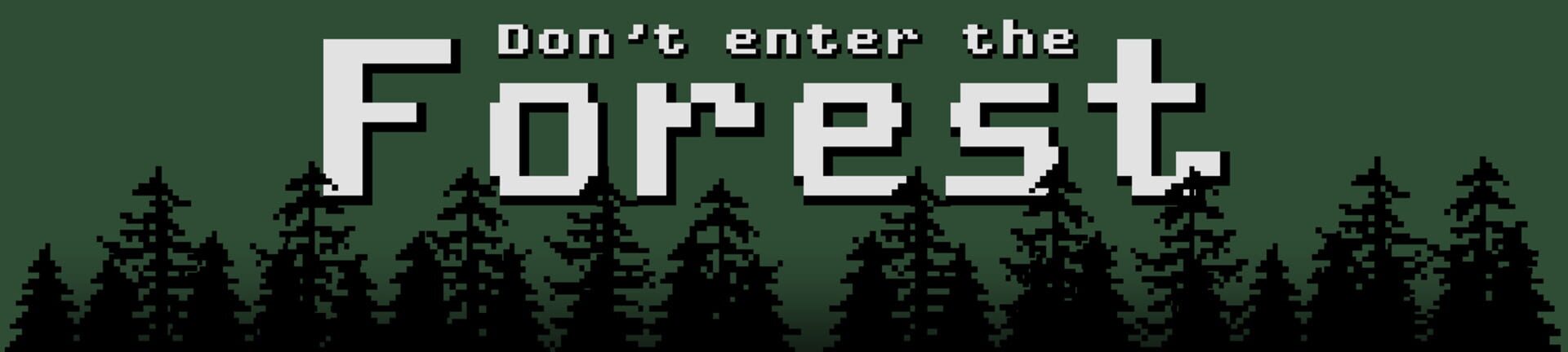 Foto do jogo Don't Enter the Forest