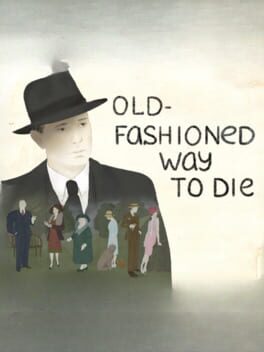 Foto do jogo Old-Fashioned Way to Die