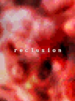 Foto do jogo Reclusion