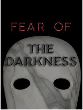 Foto do jogo Fear of the Darkness