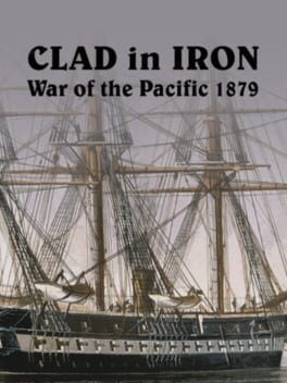 Foto do jogo Clad in Iron War of the Pacific 1879