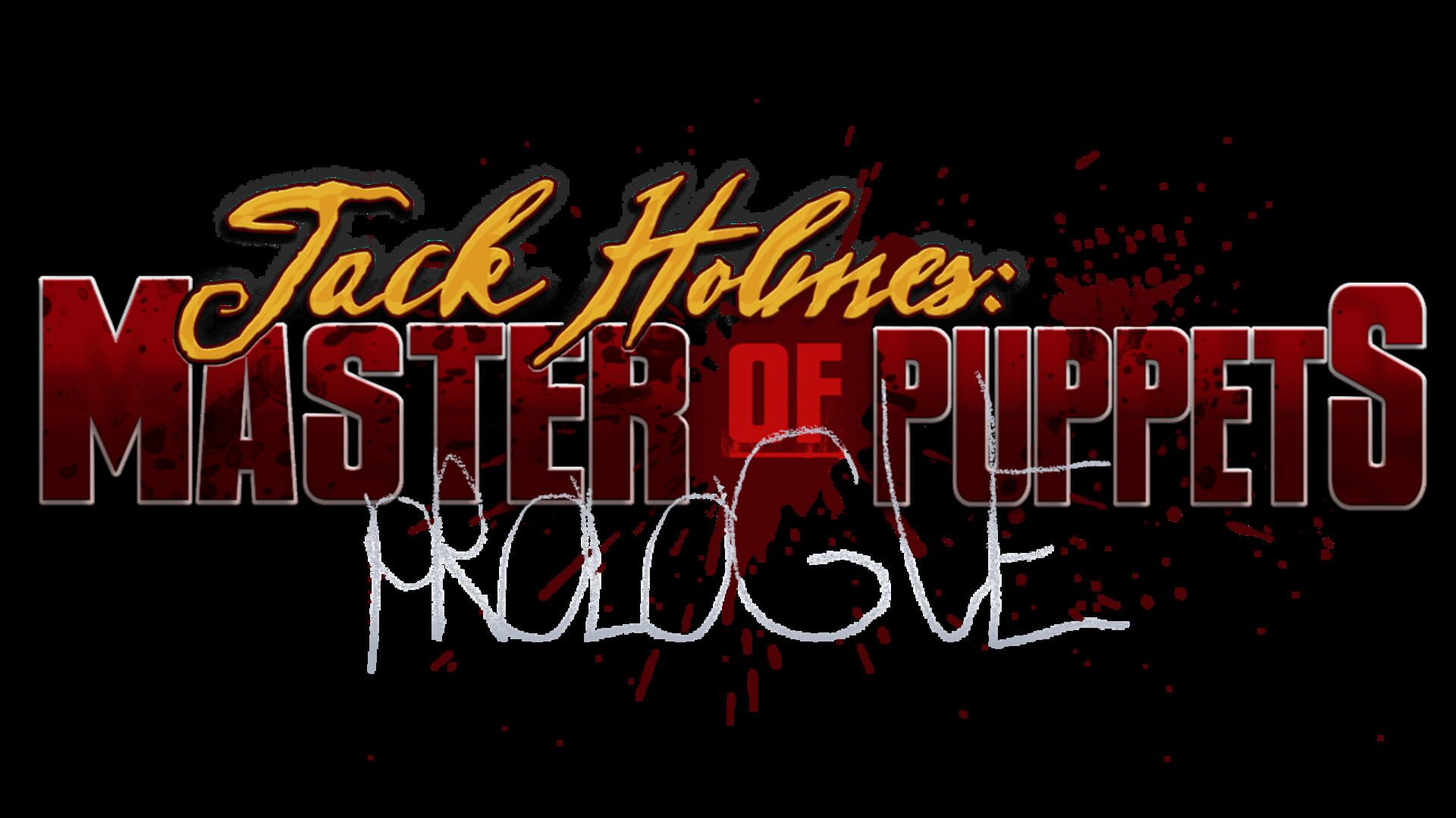 Foto do jogo Jack Holmes: Master of Puppets - Prologue