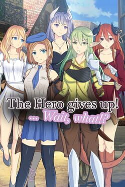 Foto do jogo The Hero gives up!... Wait, What!?