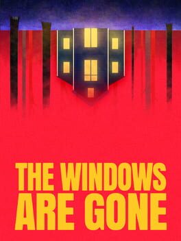 Foto do jogo The Windows Are Gone