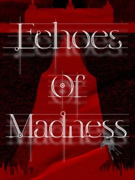 Foto do jogo Echoes of Madness