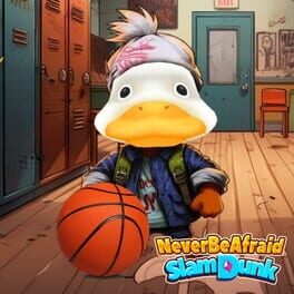 Foto do jogo Never be Afraid: Slam Dunk!