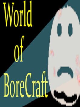 Foto do jogo World of BoreCraft