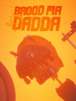 Foto do jogo Brood Ma: Dadda