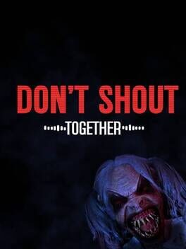 Foto do jogo Don't Shout Together