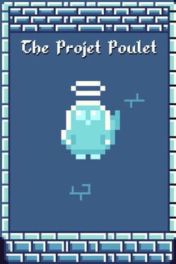Foto do jogo The Projet Poulet