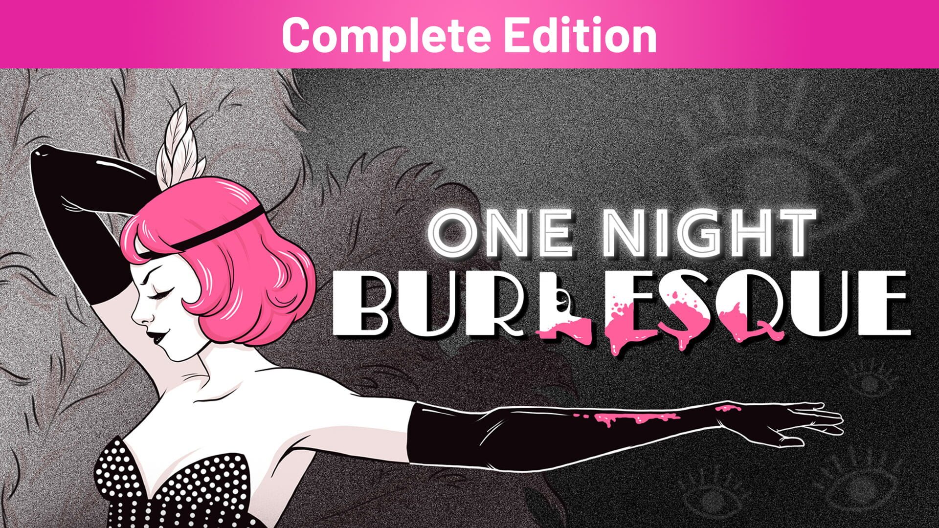 Foto do jogo One Night: Burlesque - Complete Edition
