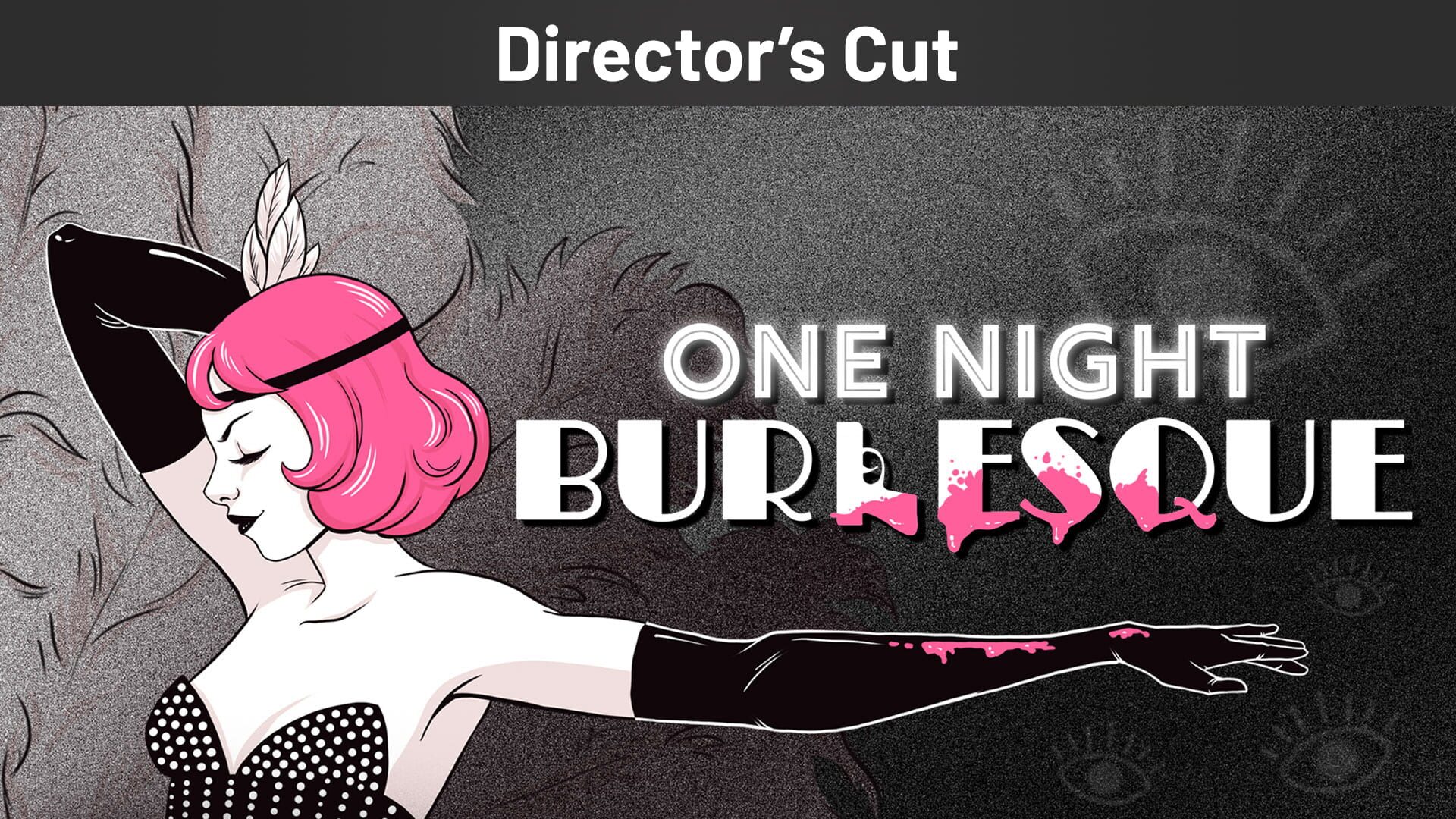 Foto do jogo One Night: Burlesque - Director's Cut