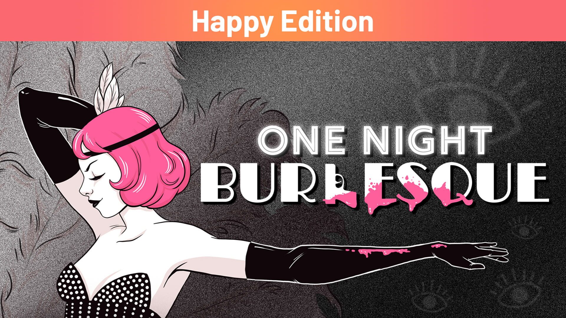 Foto do jogo One Night: Burlesque - Happy Edition
