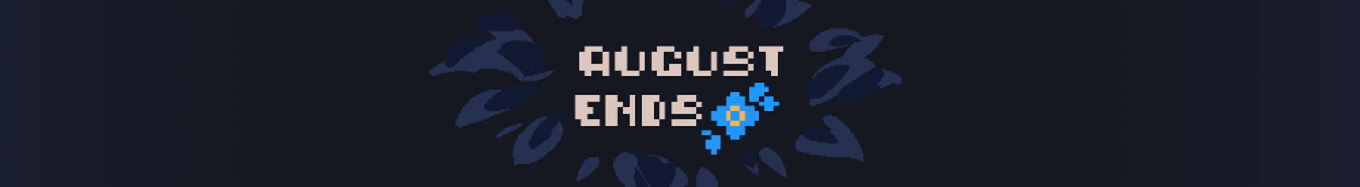 Foto do jogo August Ends