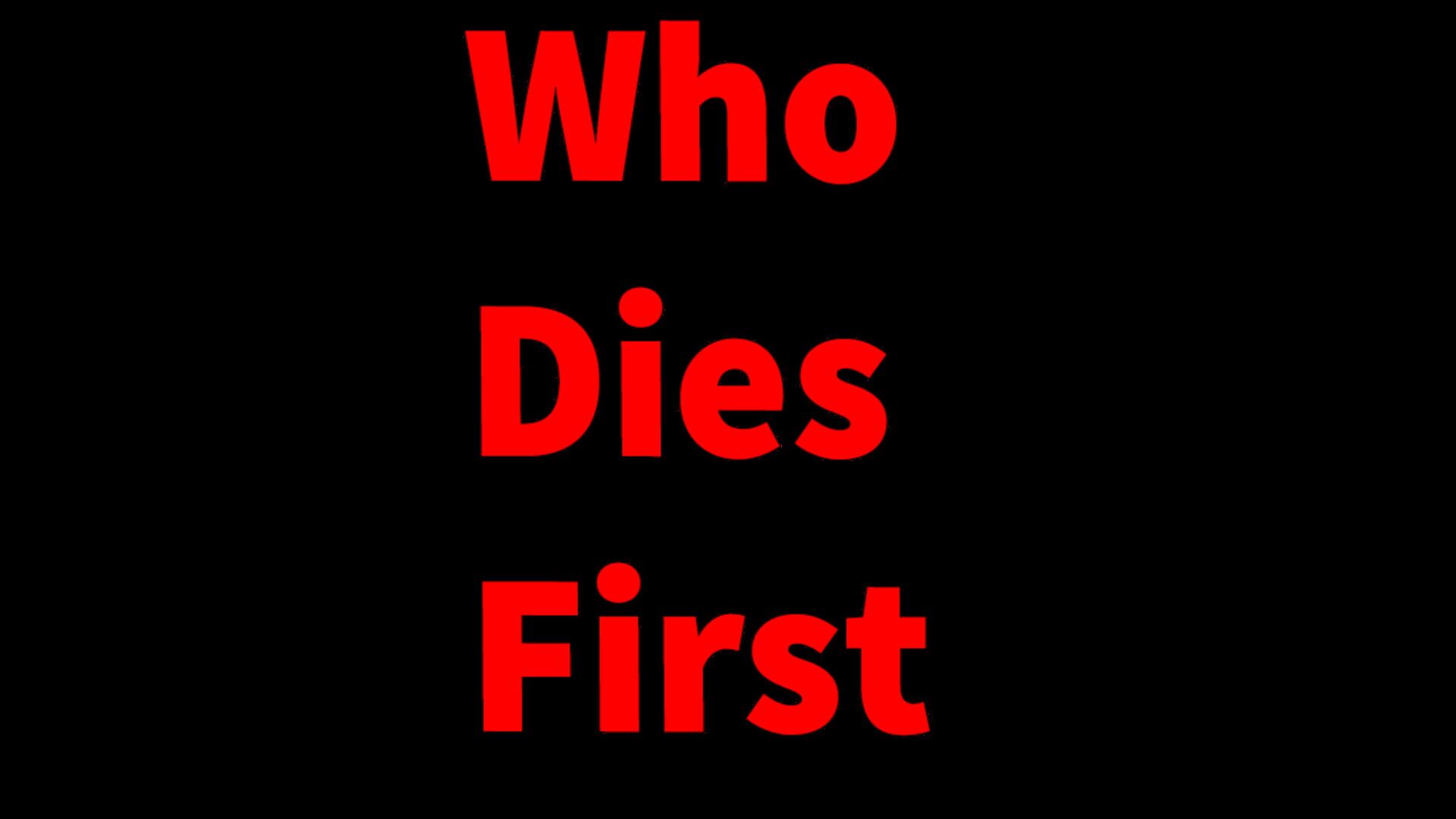 Foto do jogo Who Dies First?