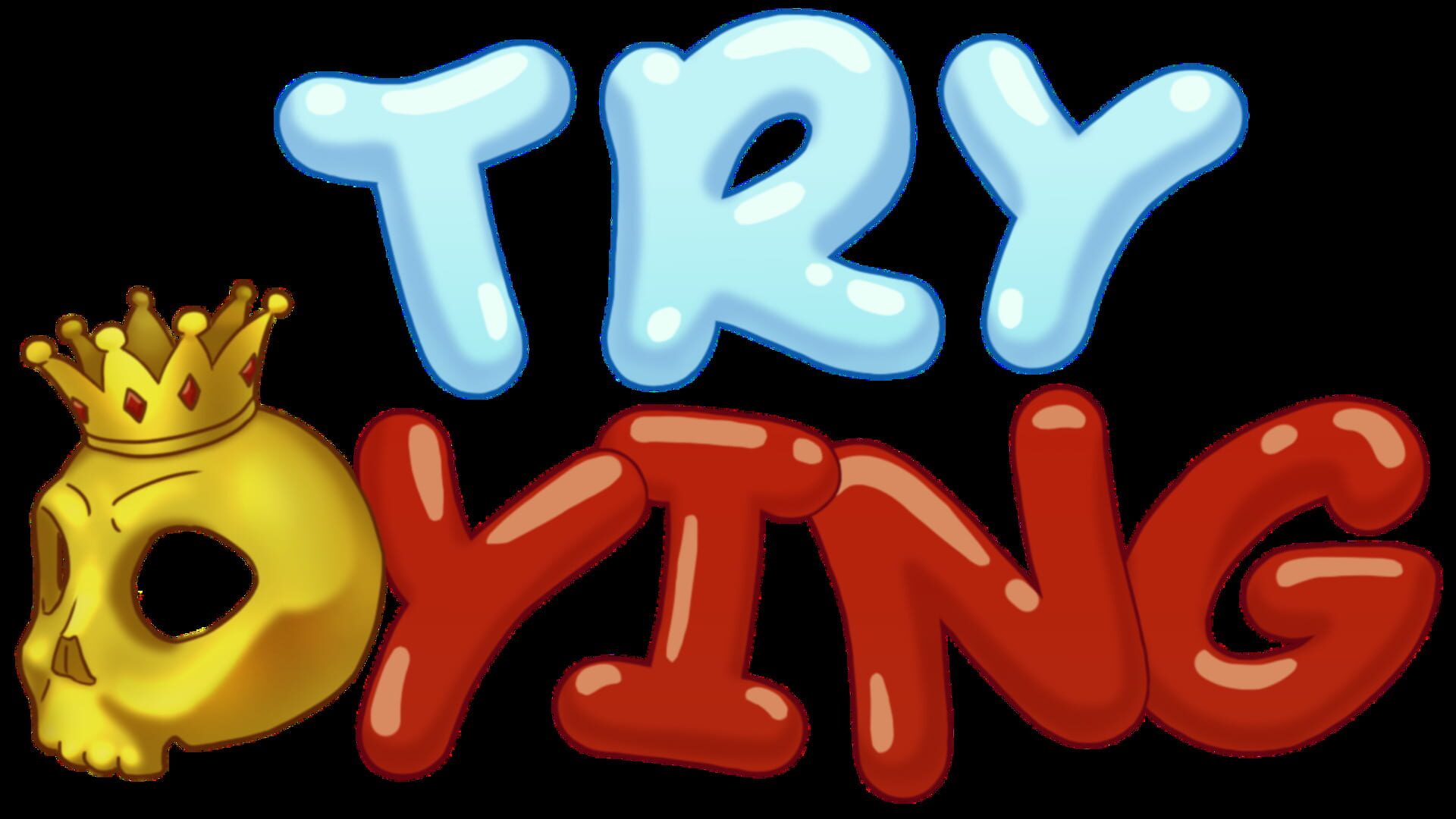 Foto do jogo Try Dying