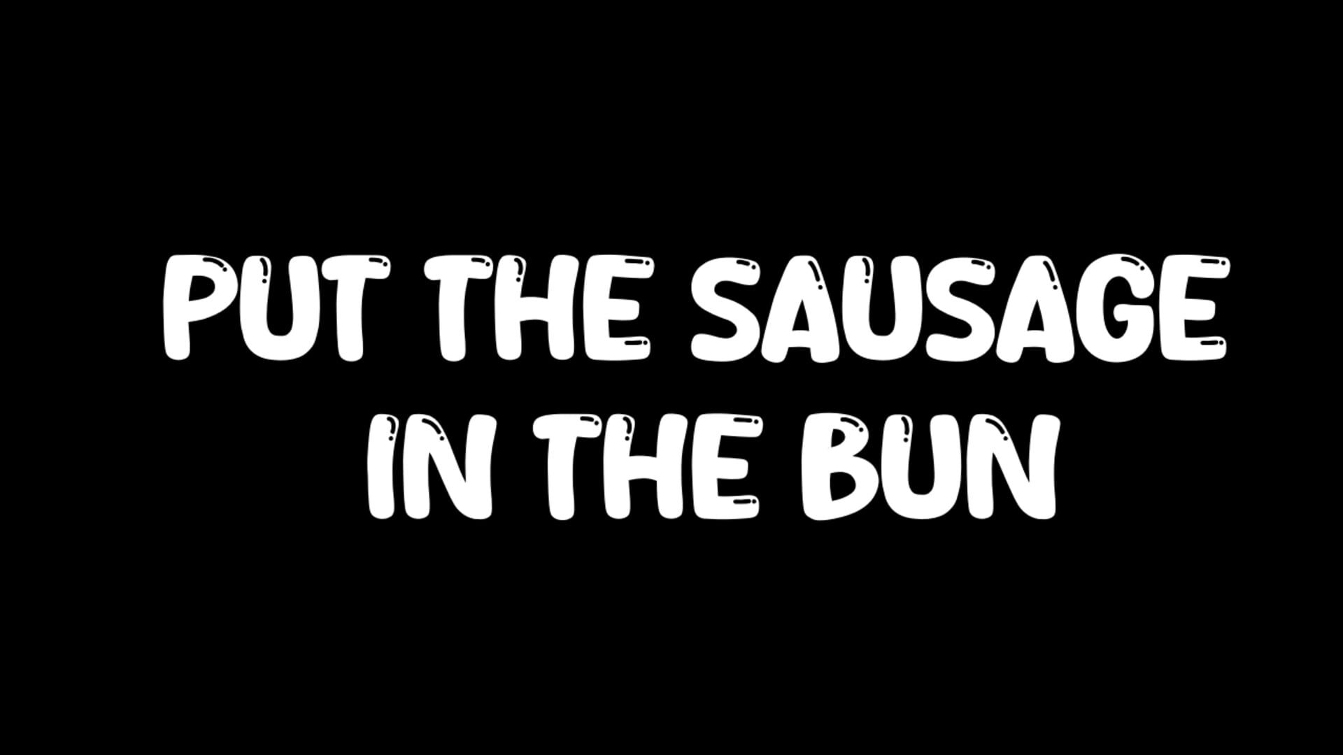 Foto do jogo Put the Sausage in the Bun