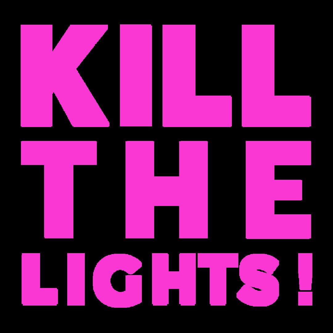 Foto do jogo Kill The Lights!