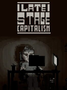 Foto do jogo Late Stage Capitalism