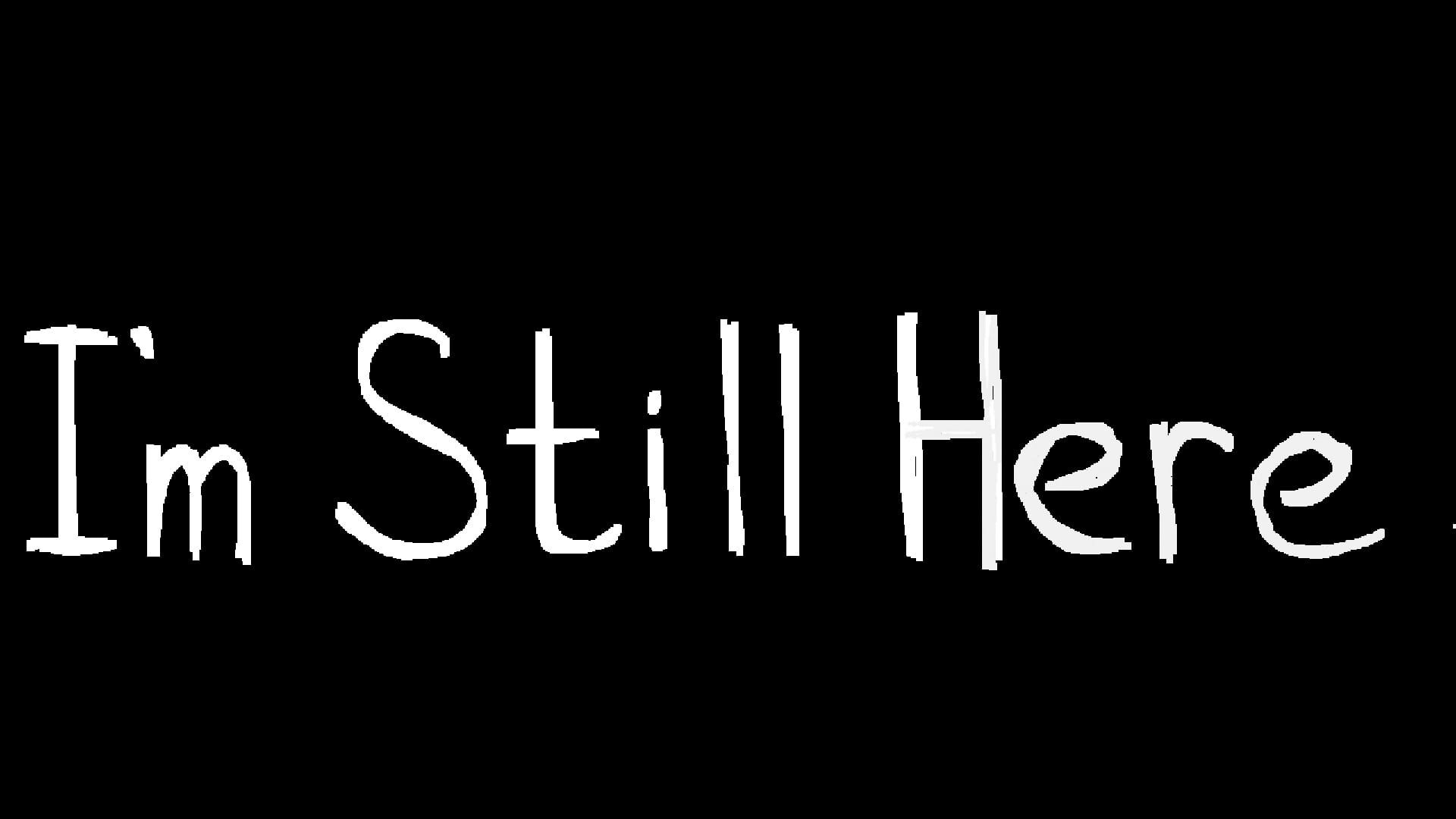 Foto do jogo I'm Still Here
