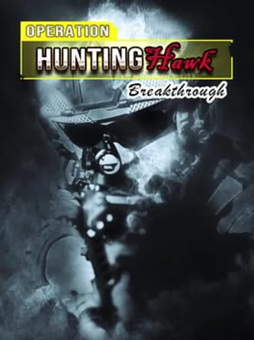 Operation HuntingHawk : Breakthrough