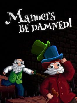 Foto do jogo Manners Be Damned!