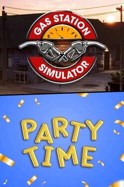Foto do jogo Gas Station Simulator and Party Time DLC Bundle