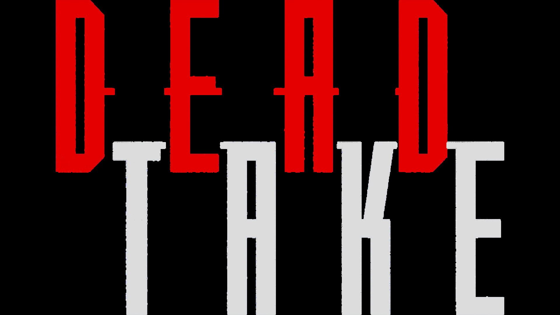 Foto do jogo Dead Take