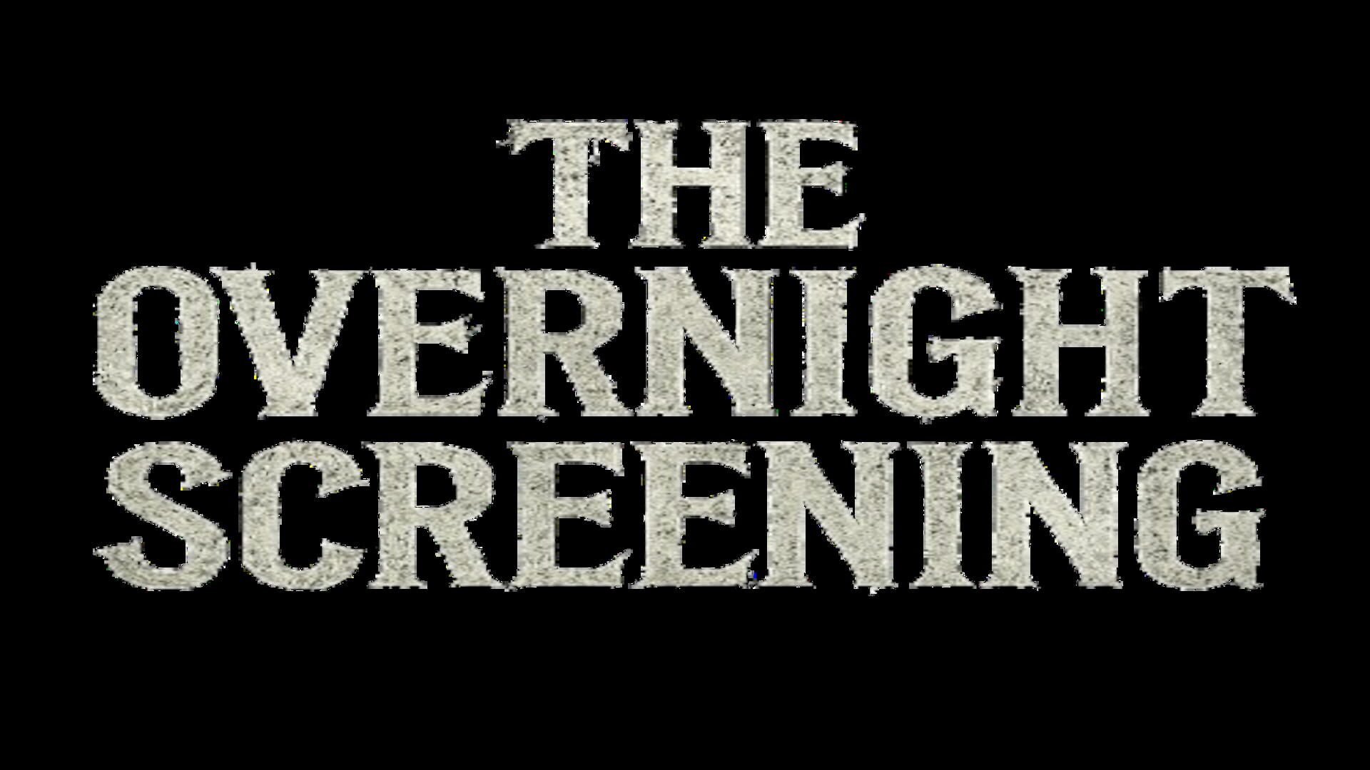 Foto do jogo The Overnight Screening