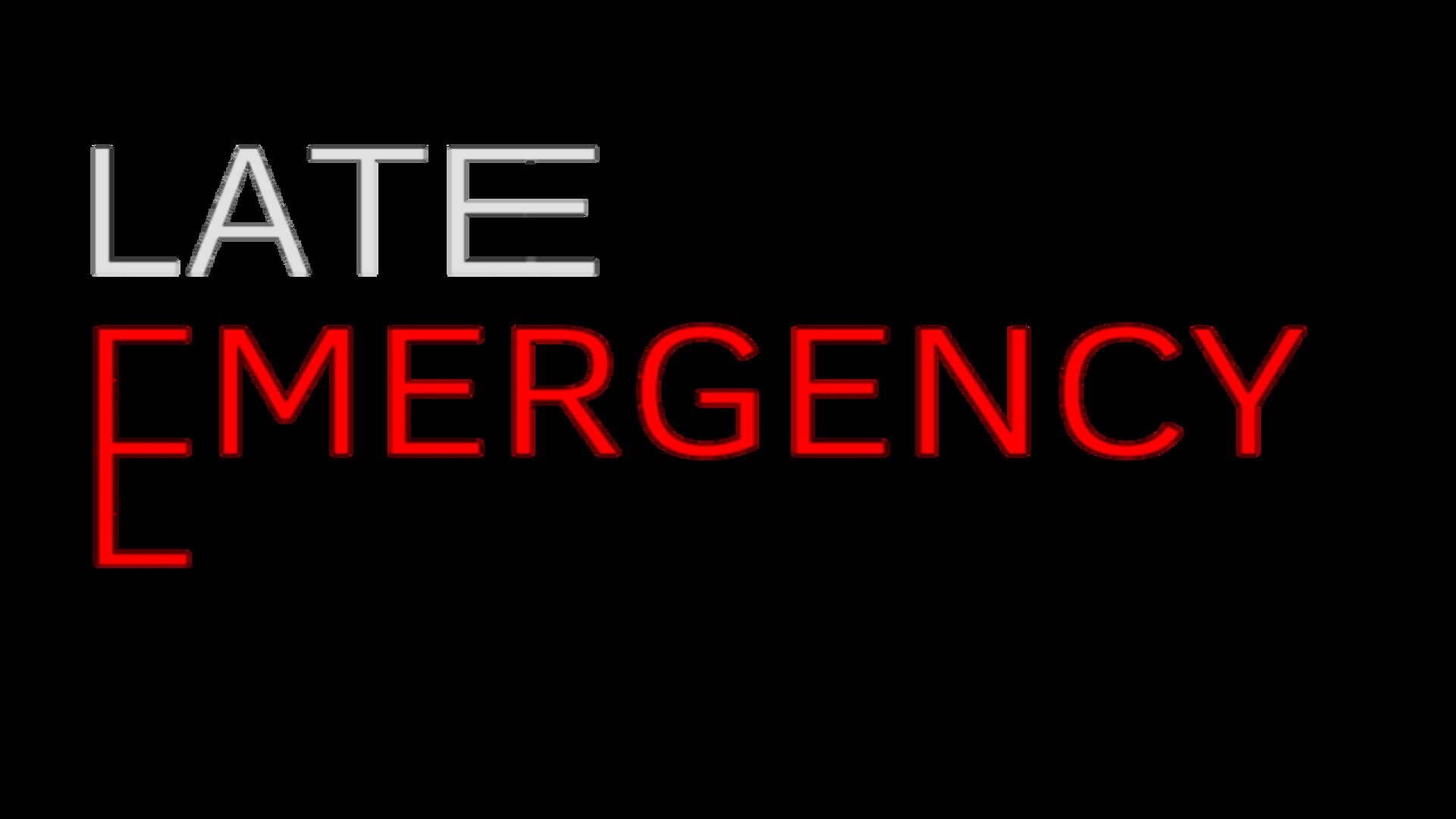 Foto do jogo Late Emergency